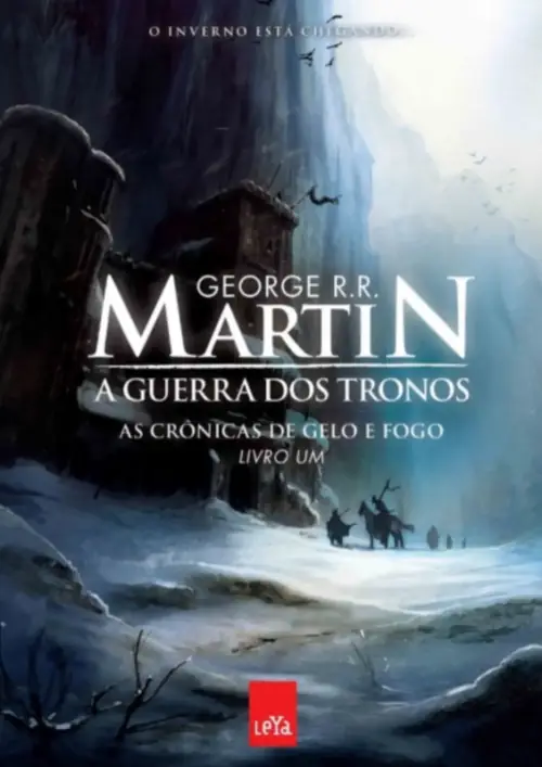 A Guerra dos Tronos — George R. R. Martin