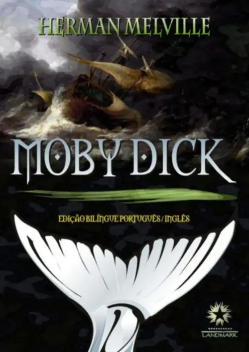 Moby Dick — Herman Melville